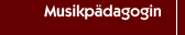 Musikpädagogin